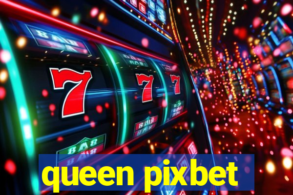 queen pixbet